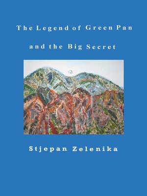 cover image of The Legend of Green Pan and the Big Secret